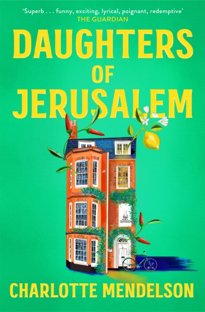 Daughters of Jerusalem : the stunning multi prize-winning second novel from the author of The Exhibitionist, Paperback / softback Book