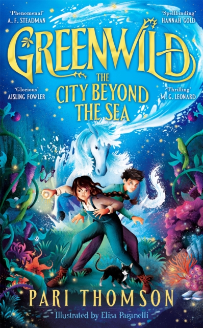 Greenwild: The City Beyond the Sea : The City Beyond the Sea, EPUB eBook