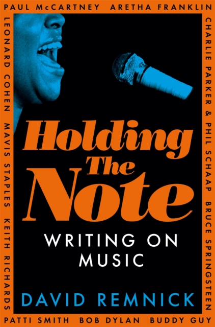 Holding the Note : Writing On Music, Paperback / softback Book