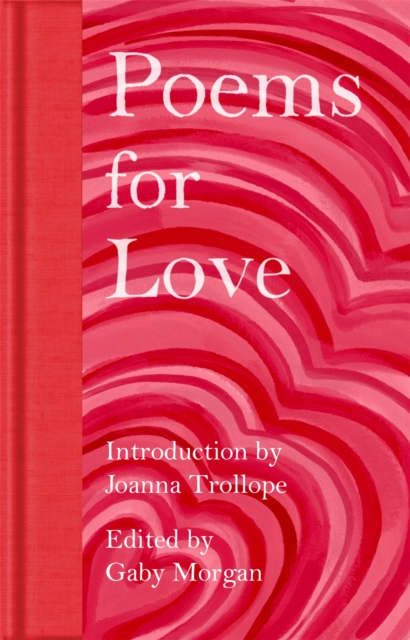 Poems for Love, Hardback Book