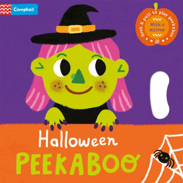 Halloween Peekaboo : With grab-and-pull pages and a mirror - the perfect Halloween gift for babies!, Board book Book
