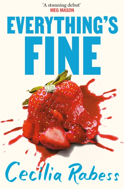 Everything's Fine, Paperback Book