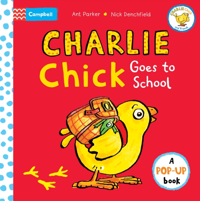 Charlie Chick Goes to School, Board book Book