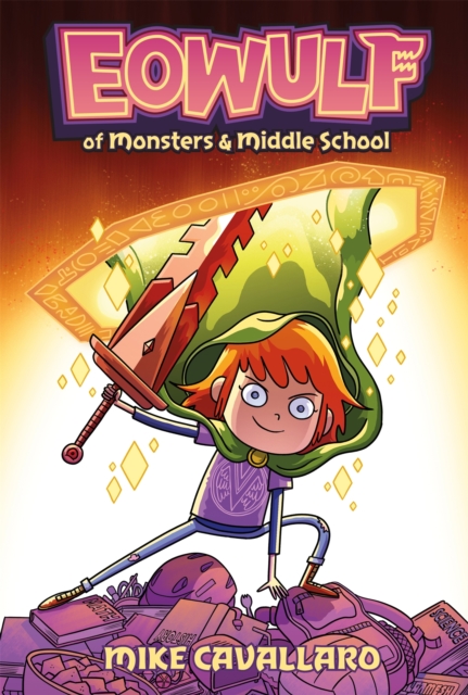 Eowulf: Of Monsters and Middle School : A Funny, Fantasy Graphic Novel Adventure, EPUB eBook