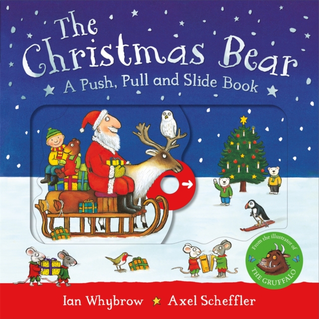 The Christmas Bear: A Push, Pull and Slide Book, Board book Book