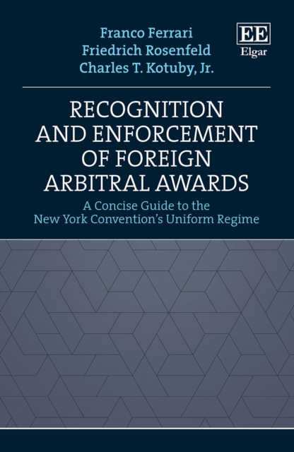 Recognition and Enforcement of Foreign Arbitral Awards, PDF eBook