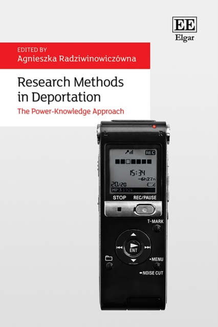 Research Methods in Deportation : The Power-Knowledge Approach, PDF eBook