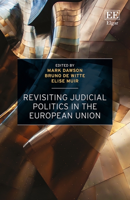 Revisiting Judicial Politics in the European Union, PDF eBook