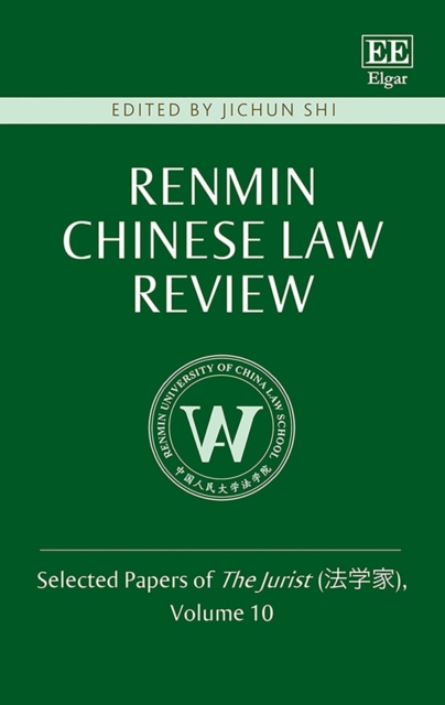 Renmin Chinese Law Review : Selected Papers of The Jurist (???), Volume 10, PDF eBook