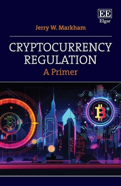 Cryptocurrency Regulation : A Primer, PDF eBook