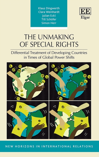 Unmaking of Special Rights : Differential Treatment of Developing Countries in Times of Global Power Shifts, PDF eBook
