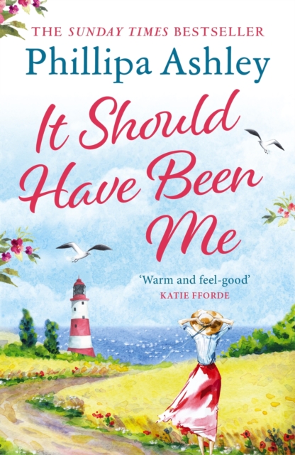 It Should Have Been Me : The heartwarming and escapist book from the Sunday Times bestselling author, EPUB eBook