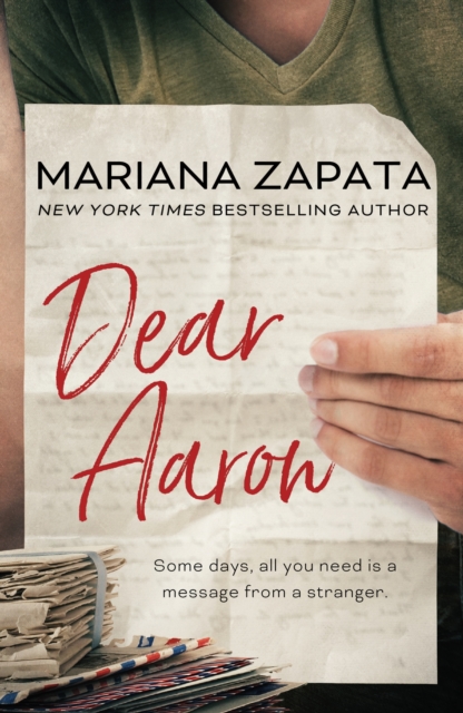 Dear Aaron : From the author of the sensational TikTok hit, FROM LUKOV WITH LOVE, and the queen of the slow-burn romance!, Paperback / softback Book