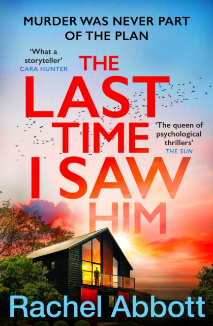 The Last Time I Saw Him : The queen of the page turner returns with her most twisty thriller yet, Paperback / softback Book