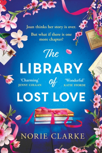 The Library of Lost Love : The most charming, uplifting story of new beginnings NEW for 2024, EPUB eBook