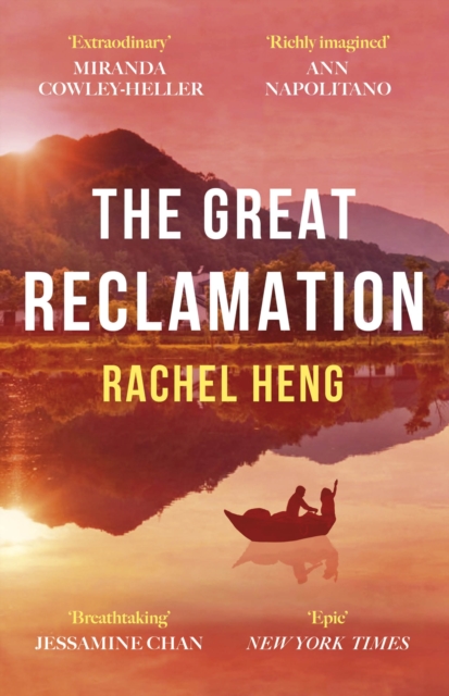 The Great Reclamation : 'Every page pulses with mud and magic' Miranda Cowley Heller, Paperback / softback Book