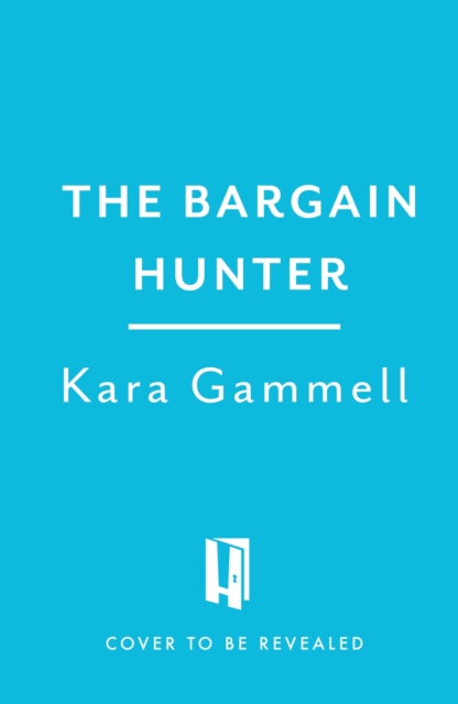 The Bargain Hunter : Easy Ways to Save Money, Hardback Book