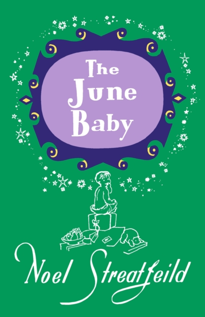 The June Baby, Hardback Book