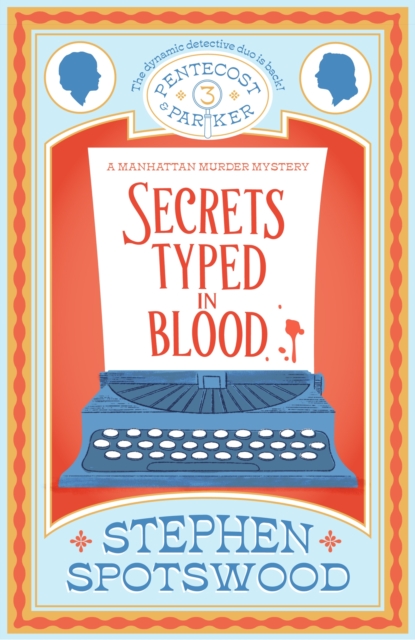 Secrets Typed in Blood : Pentecost and Parker 3, EPUB eBook