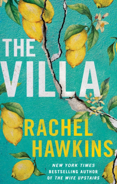 The Villa : A captivating thriller about sisterhood and betrayal, with a jaw-dropping twist, Paperback / softback Book
