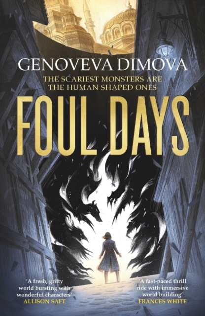 Foul Days : Book One of The Witch's Compendium of Monsters, Paperback / softback Book