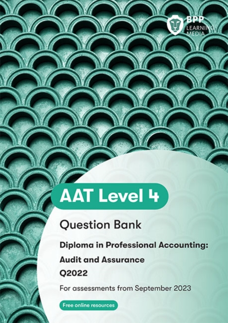 AAT Audit and Assurance : Question Bank, Paperback / softback Book