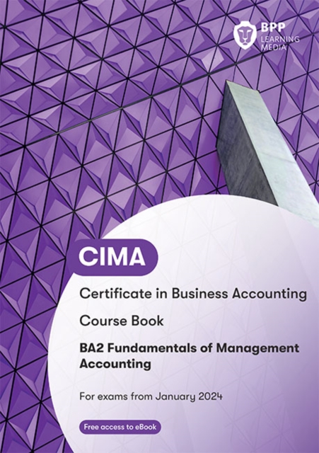 CIMA BA2 Fundamentals of Management Accounting : Course Book, Paperback / softback Book