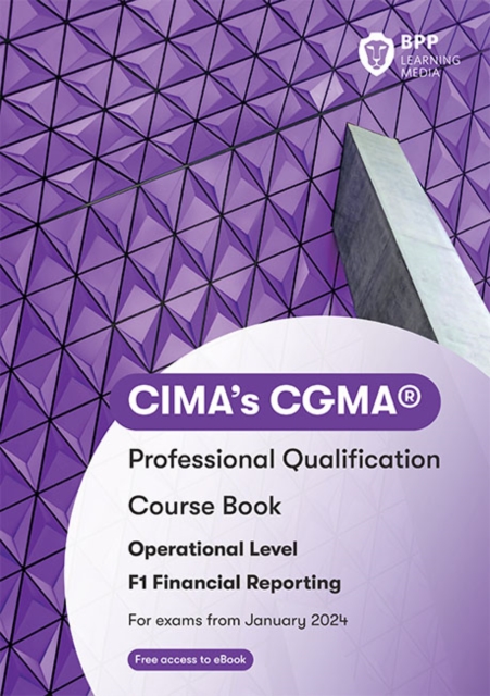 CIMA F1 Financial Reporting : Course Book, Paperback / softback Book