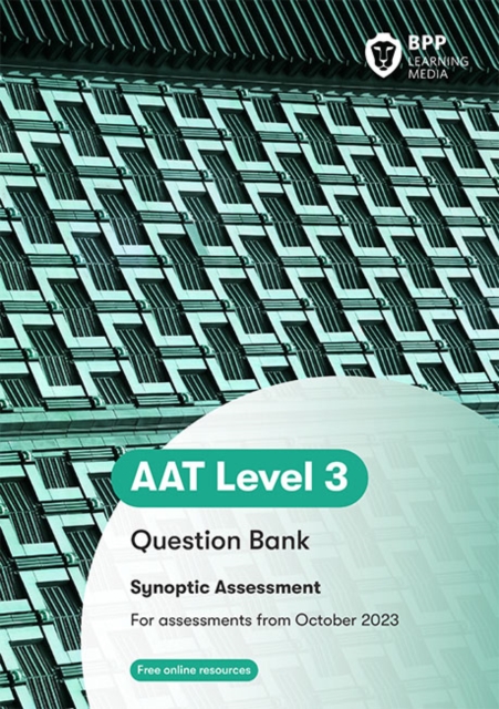 AAT - Advanced Diploma in Accounting Synoptic Question Bank : Question Bank, Paperback / softback Book