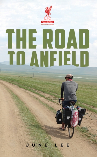 The Road to Anfield, Paperback / softback Book