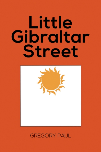 Little Gibraltar Street, Paperback / softback Book