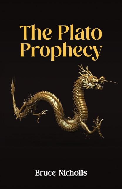 The Plato Prophecy, Paperback / softback Book