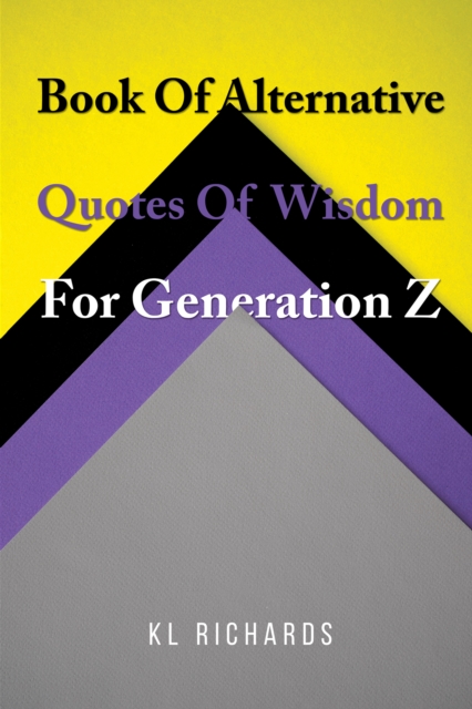 Book Of Alternative Quotes Of Wisdom For Generation Z, EPUB eBook