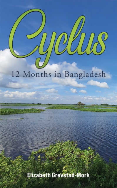 Cyclus - 12 Months in Bangladesh, EPUB eBook