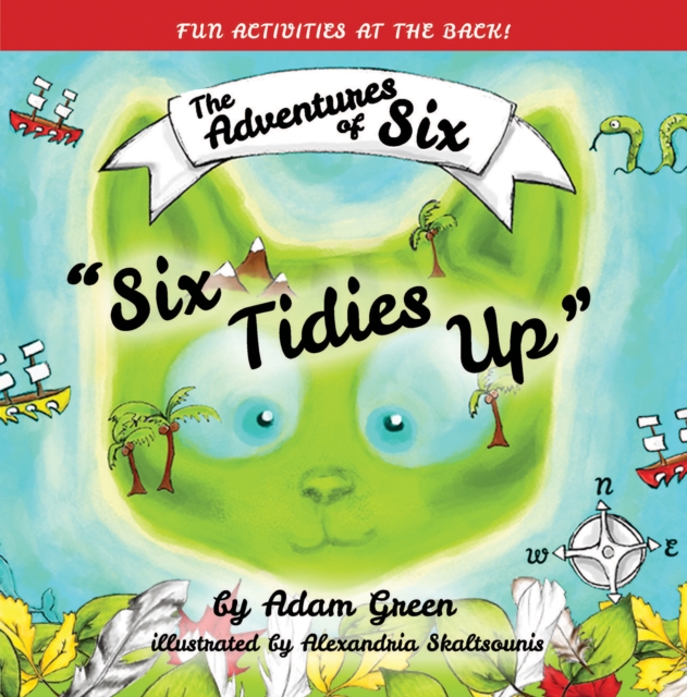 Six Tidies Up : The Adventures of Six, Paperback / softback Book
