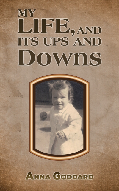 My Life, and Its Ups and Downs, EPUB eBook