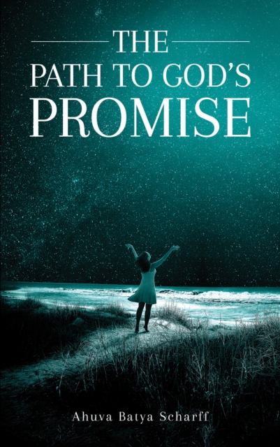The Path to God's Promise, Paperback / softback Book