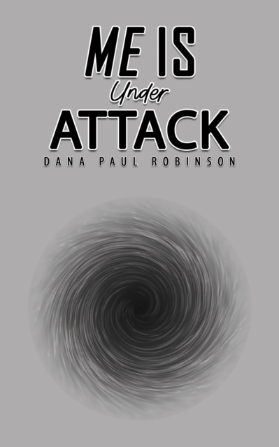 Me Is Under Attack, EPUB eBook