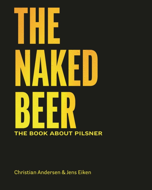 The Naked Beer, Paperback / softback Book
