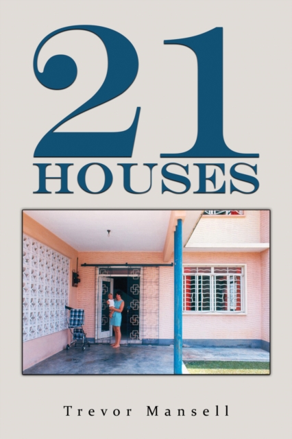 21 Houses, Paperback / softback Book
