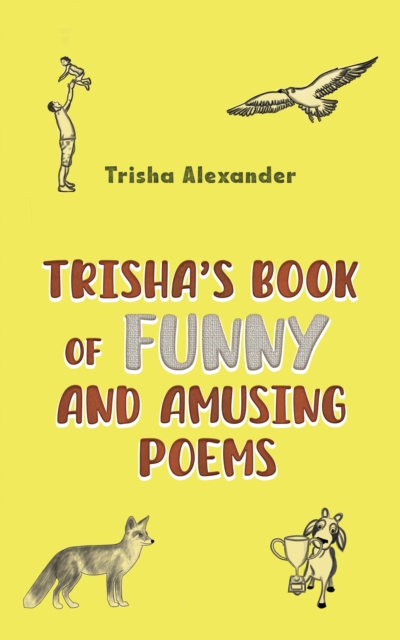 Trisha's Book of Funny and Amusing Poems, EPUB eBook
