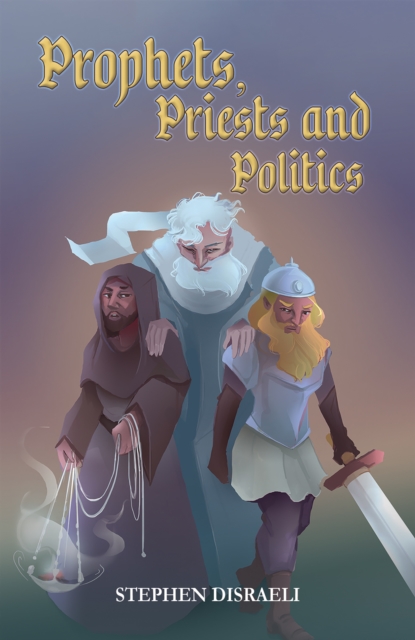 Prophets, Priests and Politics, EPUB eBook
