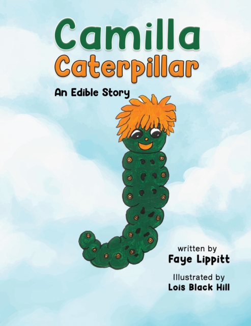 Camilla Caterpillar, Paperback / softback Book