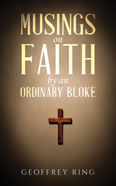 Musings on Faith by an Ordinary Bloke, EPUB eBook