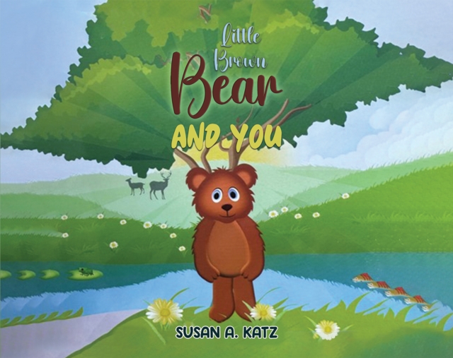 Little Brown Bear and You, EPUB eBook