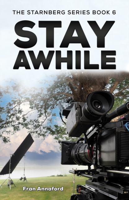 The Starnberg Series Book 6 - Stay Awhile, EPUB eBook