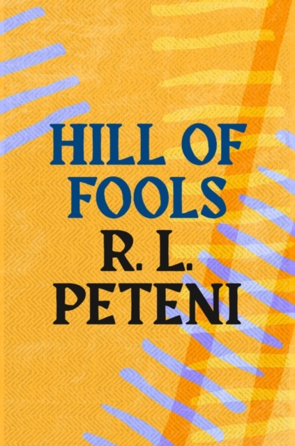 Hill of Fools, Paperback / softback Book