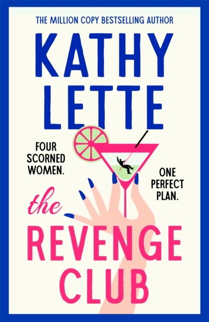 The Revenge Club : the wickedly witty brand-new novel for 2024 from a million copy bestselling author, EPUB eBook