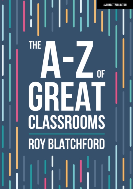 The A-Z of Great Classrooms, EPUB eBook