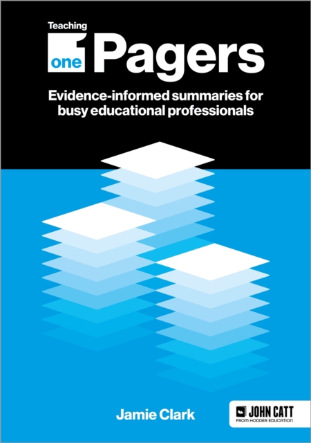 Teaching One-Pagers: Evidence-informed summaries for busy educational professionals, EPUB eBook